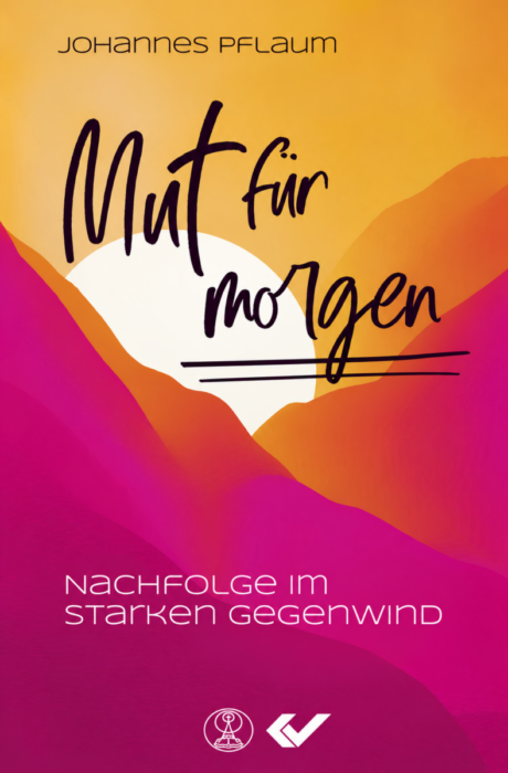 Mut für morgen