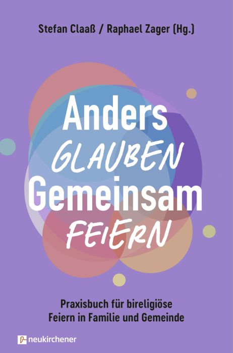 Cover - Anders glauben. Gemeinsam feiern